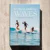 Women Making Waves Book -Theseea Einzig WomenMakingWaves 4X5 1
